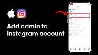 How to Add Admin to Instagram Account (Step-by-Step)