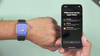 Apple Watch (Series) 9: Setup & Einrichtung (einfach erklärt)