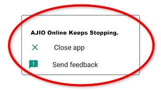 Fix AJIO Online Apps Keeps Stopping Error Android & Ios - Fix AJIO Online App Not Open Problem