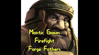 MANTIC GAMES: FIREFIGHT Forge Father Strike Force Set Unboxing and Build