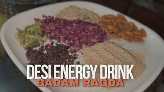 Desi Energy Drink Of India| Badam Ragda | Energy Drink Of Indian Pehlwan