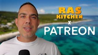 Please Join Ras Kitchen on Patreon! 