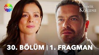 Sandık Kokusu 30. Bölüm 1. Fragman | "Kendime ve mutluluğuma odaklanacağım..."