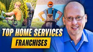 Franchise Success Blueprint: Strategies for Scalable Home Service Businesses 2024