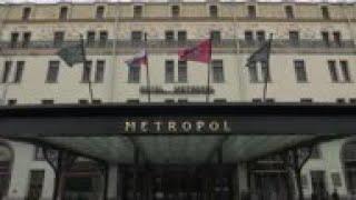 Metropol Hotel: A historical haunt for kings celebrities and politicians