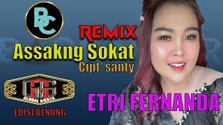 ETRI FERNANDA - ASSAKNG SOKAT Cipt. SANTY