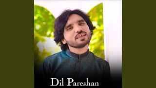 Dil Pareshan