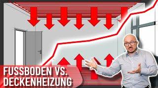 Fußboden vs. Deckenheizung | Was ist günstiger? | Was spart mehr Geld? | Energieberater erklärt