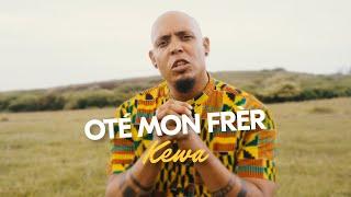 KEWA - Oté Mon Frer (CLIP OFFICIEL) Magma Music