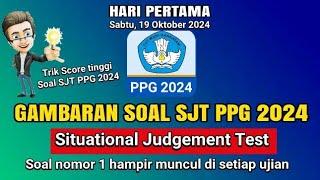 Gambaran Soal SJT UKPPPG 2024 yang keluar !!  Cek sekarang !! Bismillah Lulus UKPPPG tahun 2024