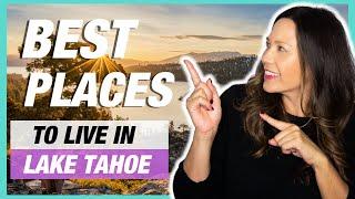 Best Places to live in Lake Tahoe | EP 13