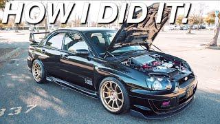 HOW DID I AFFORD MY 2004 SUBARU WRX STI?!