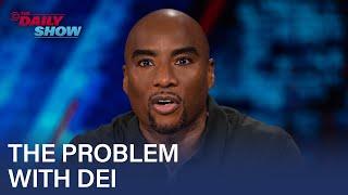 Charlamagne Tha God Has An Issue With DEI | The Daily Show