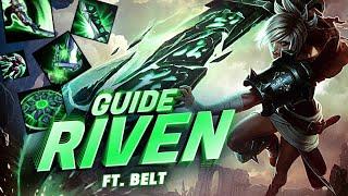 GUIDE RIVEN - BUILD, RUNES & COMBOS  (Ft BELT - Master OTP)