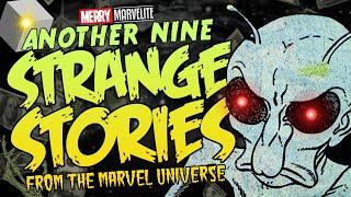 9 Strange Stories from the Marvel Universe