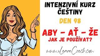 Intensive Czech course 98: What is the difference between ABY and AT? And what about THAT?