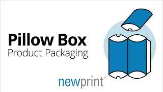 How to Use A Pillow Box | Newprint