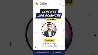 CSIR NET Life Sciences - YADVINDER SINGH - AIR 255 - June 2022 #csirnetlifescience #lifesciences