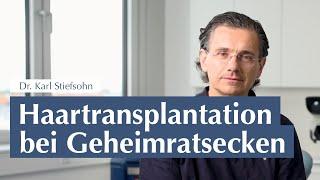 Haartransplantation bei Geheimratsecken