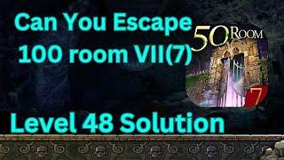 Can you escape the 100 room VII Level 48 Solution