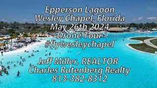 Epperson Lagoon Wesley Chapel Florida May 26th 2024 Drone Tour #flywesleychapel