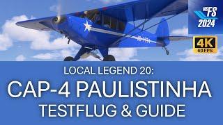 Local Legend 20: CAP-4 - Testflug und Guide | MSFS 2024