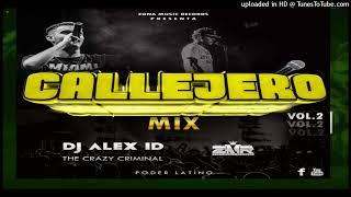 Callejero Mix Vol.2 {Dj Alex ID The Crazy Criminal} ZMR