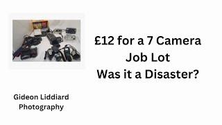 £12 for a 7 Camera Job Lot - Was It a Disaster?