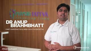 Chiropractor Dr Anup | Physiotattva Physiotherapy Center Bangalore