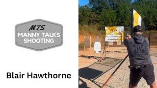 Manny Talks Shooting with Blair Hawthorne @bhawt11 Manny Talks Shooting #183