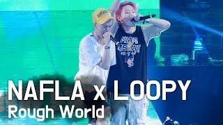 나플라 x 루피  NAFLA x Loopy : Rough World : 편집직캠 fancam : NBA 버저비트 페스티벌