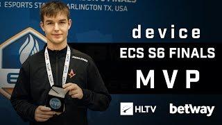 device - HLTV MVP by Betway of ECS Season 6 Finals