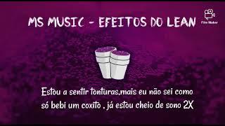 MS Music -Efeitos do lean