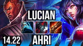 LUCIAN vs AHRI (MID) | KR Grandmaster | 14.22