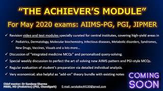 Teaser: The Achiever's Module- A Special Online Course for AIIMS-PG, PGI & JIPMER May 2020 Exams