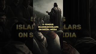 5  Famous Islamic Scholars on social media #islam #shorts