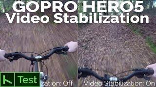 GoPro HERO5 Black - VIDEO STABILIZATION on/off