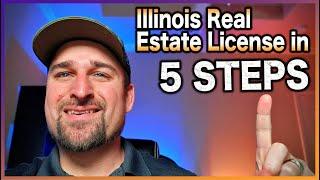 How to Become a Licensed Real Estate Agent in Illinois