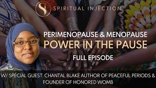Hot Flashes, Hormones & Healing: Menopause Talk with Chantal Blake