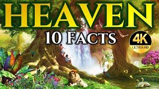 10 Thrilling Facts About HEAVEN That May SURPRISE You! [4K]