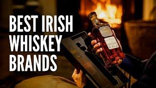 The Top 20 Best Irish Whiskey Brands