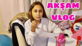 AKŞAM VLOG !