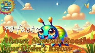 The 10 Most Amazing Facts About Scarab Beetles | Interesting Facts | Animal and insect facts 2024