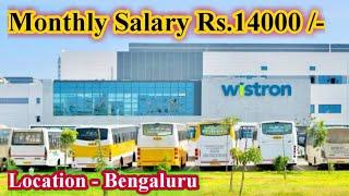 Mobile manufacturing company Bangalore Wistron || Narsapur || Wistron Kolar@WorkForStudents