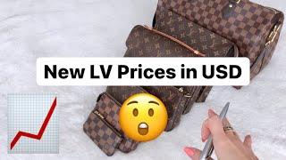 LV Price Increase 2022️New vs Old Prices in US dollars   as of Feb 16th