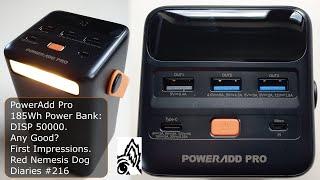 PowerAdd Pro 185Wh Power Bank: DISP 50000. Any Good? First Impressions. Red Nemesis Dog Diaries #216