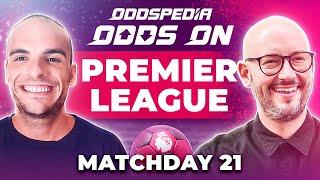 Premier League Predictions 2024/25 Matchday 21 | Best Football Betting Tips Today