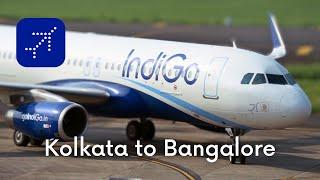 Beautiful Kolkata airport | Flying Indigo Airbus A320 to Bangalore