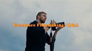 How to be a Freelance Filmmaker | a Q&A