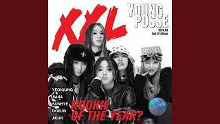 YOUNG POSSE (영파씨) 'XXL' Official Audio